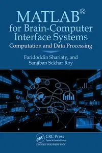 MATLAB® for Brain-Computer Interface Systems: Computation and Data Processing
