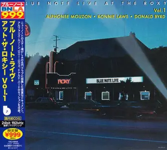 Alphonse Mouzon, Ronnie Laws, Donald Byrd - Blue Note Live At The Roxy Vol. 1 (1976) [Japanese Edition 2012]
