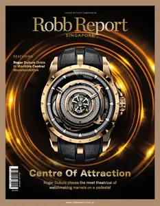 Robb Report Singapore - February 2025