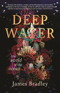 Deep Water: The World in the Ocean (AU Edition)