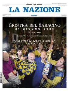 La Nazione Arezzo - 18 Luglio 2025