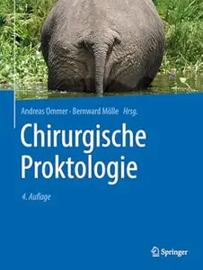 Chirurgische Proktologie, 4.Auflage