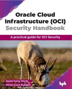 Oracle Cloud Infrastructure (OCI) Security Handbook: A practical guide for OCI Security (English Edition)