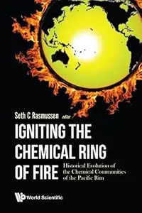 Igniting The Chemical Ring Of Fire