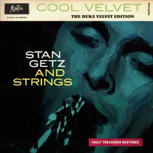 Stan Getz - Cool Velvet (The Duke Velvet Edition) (1960/2024) [Official Digital Download 24/96]