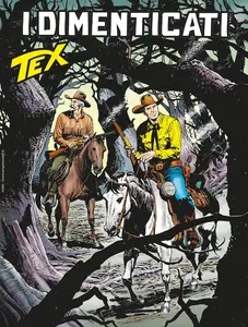 Tex Willer N.777 - I dimenticati (SBE Luglio 2025)