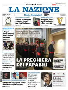 La Nazione Pistoia Montecatini - 28 Aprile 2025