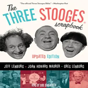 The Three Stooges Scrapbook: Updated Edition