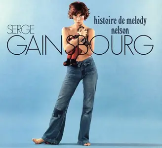 Serge Gainsbourg - Histoire De Melody Nelson (1971/2011)