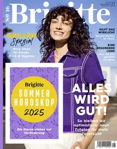 Brigitte Magazin - Nr.16 2025