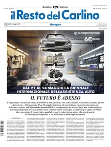 Il Resto del Carlino Bologna - 21 Maggio 2025