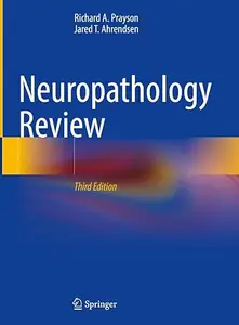 Neuropathology Review (3rd Edition)