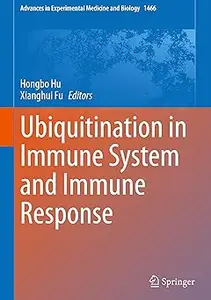 Ubiquitination in Immune System and Immune Response