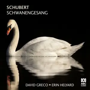 David Greco & Erin Helyard - Schubert: Schwanengesang (2026) [Official Digital Download 24/96]