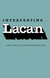 Interpreting Lacan