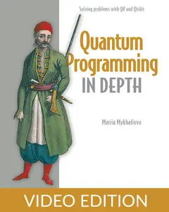 Quantum Programming in Depth, Video Editing