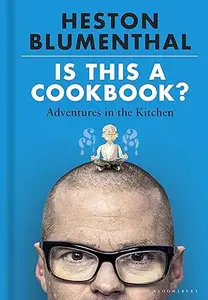 Is This A Cookbook?: Adventures in the Kitchen (Repost)