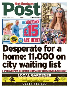 Nottingham Post - 21 July 2025