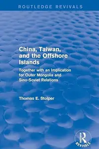 China, Taiwan and the Offshore Islands