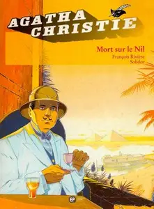 Agatha Christie (Emmanuel Proust) - Tome 2 - Mort sur le Nil