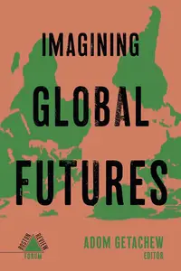 Imagining Global Futures