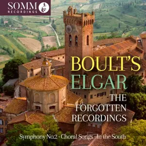 BBC Symphony Orchestra, Sir Adrian Boult, Royal Scottish National Orchestra - Boult's Elgar: The Forgotten Recordings (2025)