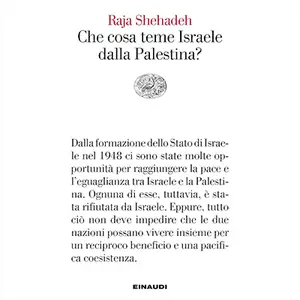 «Che cosa teme Israele dalla Palestina?» by Raja Shehadeh