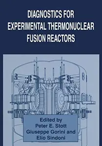 Diagnostics for Experimental Thermonuclear Fusion Reactors
