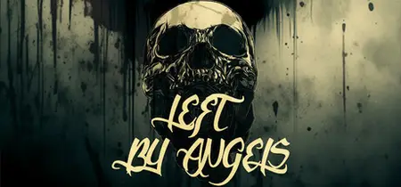 Left By Angels (2025)