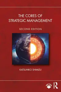 The Cores of Strategic Management (2nd Edition)