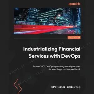 Industrializing Financial Services with DevOps