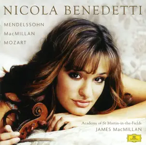 Nicola Benedetti - Mendelssohn, MacMillan, Mozart (2006)