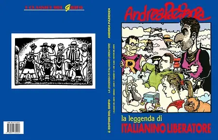 I Classici Del Grifo - Volume 18 - La Leggenda Di Italianino Liberatore