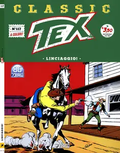 Tex Classic - Volume 117 - Linciaggio!