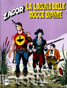 Zagor - Volume 699 - La Laguna Delle Rocce Dipinte (A Colori)