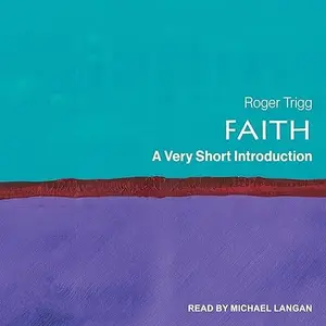 Faith: A Very Short Introduction [Audiobook]