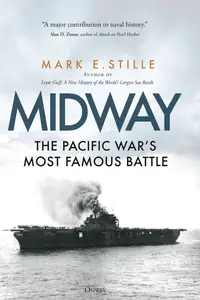 Midway: The Pacific War's Most Famous Battle