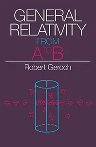 General Relativity from A to B
