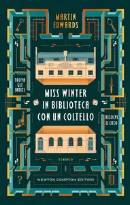 Martin Edwards - Miss Winter in biblioteca con un coltello