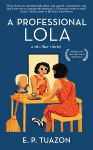 A Professional Lola and other stories