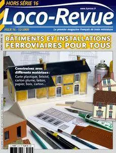 Batiments et Installation Ferroviere - Loco Revue Hors-Serie №16 2009