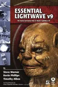 Essential Lightwave V9: The Fastest And Easiest Way To Master Lightwave 3D(Repost)