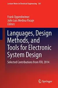 Languages, Design Methods, and Tools for Electronic System Design (Repost)