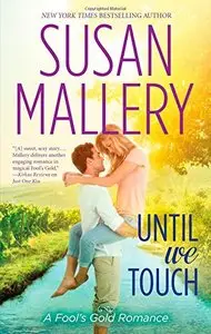 Until We Touch by Susan Mallery