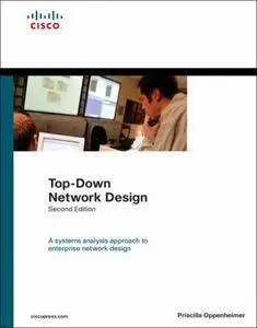 Top-Down Network Design (2nd Edition)(Repost)