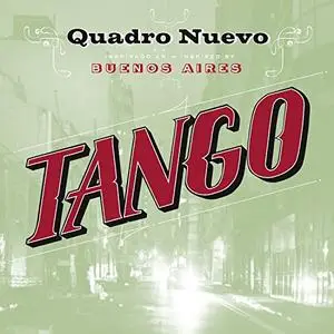 Quadro Nuevo - Tango (2015)