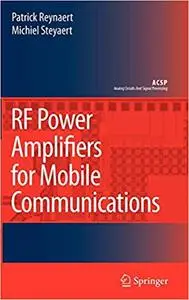 RF Power Amplifiers for Mobile Communications
