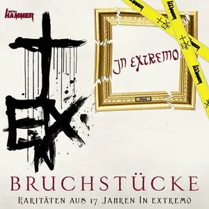 In Extremo - Bruchstücke (2013) [Compilation]