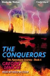 «The Conquerors» by Gregory Janicke