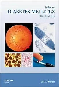 Atlas of Diabetes Mellitus, Third Edition (repost)